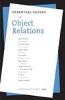 Peter F. Buckley, Peter J Buckley, Peter J. Buckley, Shelley Saguaro - Essential Papers on Object Relations