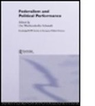 Wachendorfer-Sc, Ute Wachendorfer-Schmidt, Ute Wachendorfer, Ute Wachendorfer-Schmidt, Wachendorfer-Schmidt Ute - Federalism and Political Performance