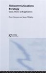 Peter Curwen, Peter J. Curwen, Peter J. Whalley Curwen, Peter Whalley Curwen, Curwen Peter, Jason Whalley... - Telecommunications Strategy