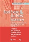 T Dixon, Tim Dixon, Tim Thompson Dixon, Timothy J. Dixon, Andrew Marston, Patrick McAllister... - Real Estate and the New Economy