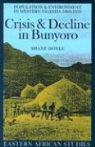 Shane Doyle - Crisis & Decline In Bunyoro