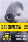 Thomas H. Cook, James Ellroy, Otto Penzler, Thomas H. Cook, Otto Penzler - The Best American Crime Writing 2005