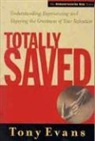Tony Evans - Totally Saved