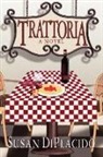 Susan Diplacido - Trattoria