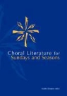 Bradley Ellingboe, Bradley (EDT) Ellingboe - Choral Literature For Sundays And Seasons