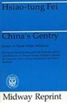 Jung-Te Chou, Fei, Hsiao-Tung Fei, Xiaotong Fei, Hsiao-Tung Fei, Margaret Park Redfield... - China's Gentry