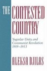 Aleksa Djilas, Djilas Aleksa - Contested Country