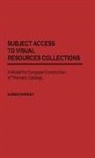 Karen Markey Drabenstott, Karen Markey - Subject Access to Visual Resources Collections