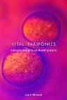 Erwin Fleissner, Fleissner Erwin - Vital Harmonies