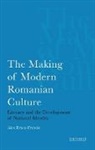 Alex Drace-Francis - The Making of Modern Romanian Culture