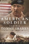 Tommy R Franks, Tommy R. Franks, Tommy/ McConnell Franks - American Soldier