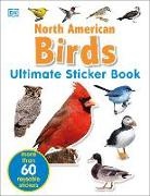 DK, Dk Publishing, Elizabeth Hester - Ultimate Sticker Book: North American Birds