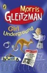 Morris Gleitzman - Girl Underground