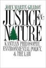 John Martin Gillroy - Justice and Nature