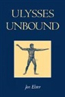 Jon Elster - Ulysses Unbound