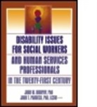 John W Murphy, John W. Murphy, Jean A Pardeck, Jean a Murphy Pardeck, Jean A. Pardeck, Jean A. Pardeck Pardeck... - Disability Issues for Social Workers and Human Services