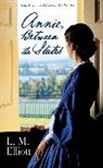 L M Elliott, L. M. Elliott, Laura M. Elliott, Laura Malone Elliott - Annie, Between the States