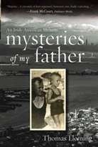 Fleming, Thomas Fleming, Thomas J. Fleming - Mysteries of My Father