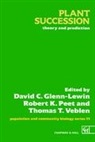 D. C. Glenn-Lewin, D.C. Glenn-Lewin, K Peet, R K Peet, R. K. Peet, R.K. Peet... - Plant Succession