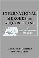 Feinschrei, Robert Feinschreiber, Robert Kent Feinschreiber, Peter Kent, Robert Feinschreiber, Margaret Kent - International Mergers and Acquisitions