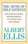 Albert Ellis - The Myth of Self-esteem