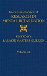 Glidden, Laraine Masters Glidden - International Review of Research in Mental Retardation
