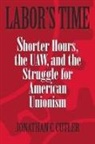 Johnathan C. Cutler, Jonathan Cutler - Labor's Time