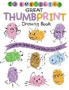 Ed Emberley, Edward R. Emberley, Ed Emberley, Edward R. Emberley - Ed Emberley Drawing Book Great Thumbprint