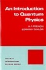 A. P. French, A.P. French, Edwin F. Taylor, Taylor Edwin F. - Introduction to Quantum Physics