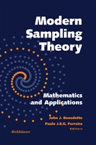 John J. Bendetto, John J. Benedetto, Paulo J. S. G. Ferreira, J. S. G. Ferreura, John J Benedetto, John J. Benedetto... - Modern Sampling Theory