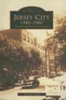 Kenneth French - Jersey City 1940-1960: The Dan McNulty Collection