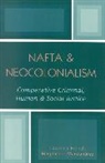Laurence French, Laurence/ Manzanarez French, Magdaleno Manzanarez, Magdaleno Manzanárez - Nafta & Neocolonialism