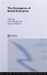 Carlo (University of Trento Borzaga, Carlo Defourny Borzaga, Carlo Borgaza, Carlo Borzaga, Jacques Defourney, Jacques Defourny - Emergence of Social Enterprise