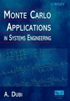 Dubi, A Dubi, A. Dubi, A. (Ben Gurion University of the Negev Dubi, Arie Dubi, Dubi Arie - Monte Carlo Applications in Systems Engineering