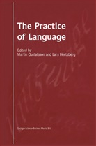 Gustafsson, M Gustafsson, M. Gustafsson, Hertzberg, Hertzberg, L. Hertzberg - The Practice of Language