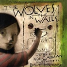 Neil Gaiman, Neil/ McKean Gaiman, Dave McKean, Dave McKean - The Wolves In The Walls