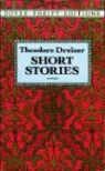 Dover Thrift Editions, Theodore Dreiser - Short Stories