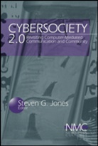 Steve Jones, Steven Jones, Jones Steve, Steven Jones, Steven G. Jones - Cybersociety 2.0