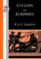 Euripides, R. A. S. Seaford - Euripides: Cyclops