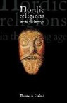 Thomas DuBois, Thomas A. Dubois, DUBOIS THOMAS A, Ruth Mazo Karras - Nordic Religions in the Viking Age