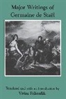 Germaine De Stael, Germaine De Stael-Holstein, Vivian Folkenflik, Madame de Stael, Vivian Folkenflik - Major Writings of Germaine De Stael