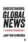 Jaap Van Ginneken, Jaap van Ginneken - Understanding Global News