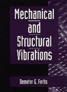 Fertis, Demeter G Fertis, Demeter G. Fertis, Demeter G. (The University of Akron) Fertis, Dg Fertis, FERTIS DEMETER G - Mechanical and Structural Vibrations