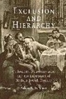 Adam S Ferziger, Adam S. Ferziger - Exclusion and Hierarchy