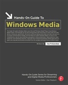 Joe Follansbee, Joe (Freelance Writer Follansbee, Follansbee Joe - Hands-On Guide to Windows Media