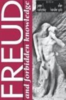 Helena Silverstein, Peter L Rudnytsky, Peter L. Rudnytsky, Ellen H. Spitz, Ellen Handler Spitz - Freud and Forbidden Knowledge