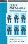 Ruth Barnes, Joanne B Eicher, R. Barnes, Ruth Barnes, Barnes Ruth, Joanne B. Eicher... - Dress and Gender