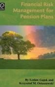 Gajek, L. Gajek, L. Ostaszewski Gajek, K. M. Ostaszewski, K.M. Ostaszewski - Financial Risk Management for Pension Plans