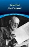 Sigmund Freud, Sigmund/ Eder Freud - On Dreams