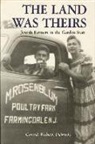 Gertrude W Dubrovsky, Gertrude W. Dubrovsky, Gertrude Wishnick Dubrovsky - The Land Was Theirs